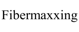 fibermaxxing