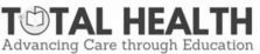 total health advancing care through education