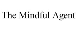 the mindful agent