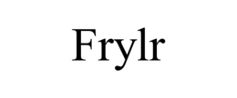 frylr