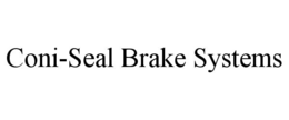 coni-seal brake systems