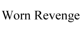 worn revenge