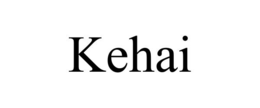 kehai