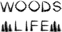 woods life