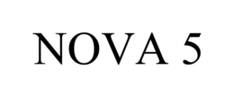 nova 5