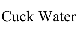 cuck water