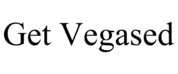 get vegased