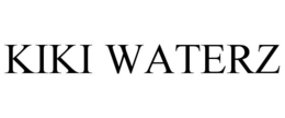 kiki waterz