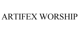 artifex worship