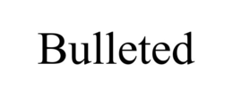 bulleted