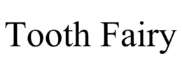 tooth fairy