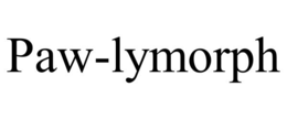 paw-lymorph