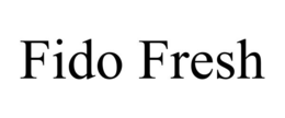 fido fresh