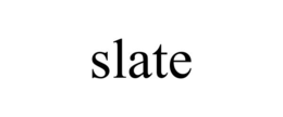 slate