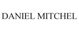 daniel mitchel