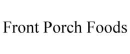 front porch foods