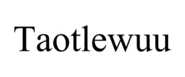 taotlewuu