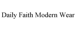 daily faith modern wear