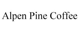 alpen pine coffee