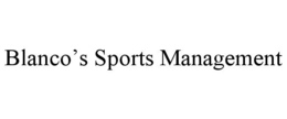 blanco’s sports management