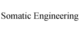 somatic engineering