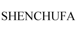 shenchufa