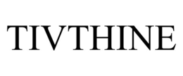 tivthine