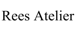 rees atelier