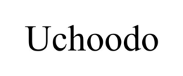 uchoodo