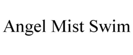 angel mist swim
