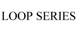 loop series
