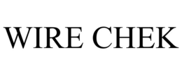 wire chek