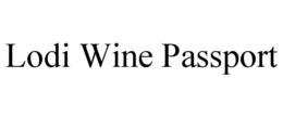 lodi wine passport