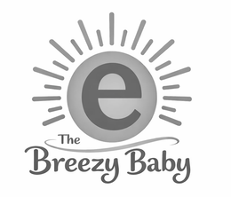the breezy baby e