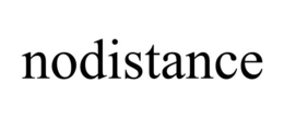 nodistance