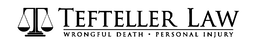 tefteller law wrongful death -personal injury