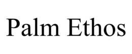 palm ethos