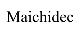 maichidec