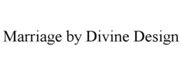 marriage by divine design