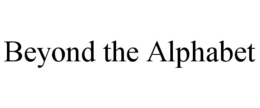 beyond the alphabet