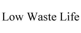 low waste life