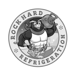 rock hard refrigeration