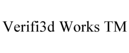 verifi3d works tm