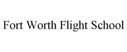 fort worth flight school