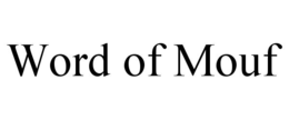 word of mouf