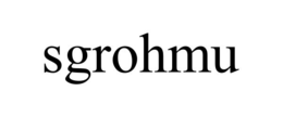 sgrohmu