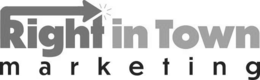 right in town marketing