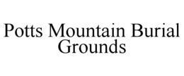 potts mountain burial grounds