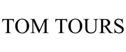 tom tours