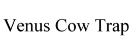 venus cow trap